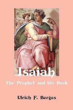 portada isaiah: the prophet and his book (en Inglés)