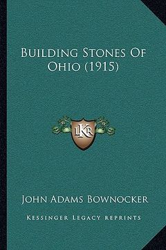 portada building stones of ohio (1915) (in English)