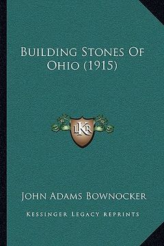 portada building stones of ohio (1915) (en Inglés)