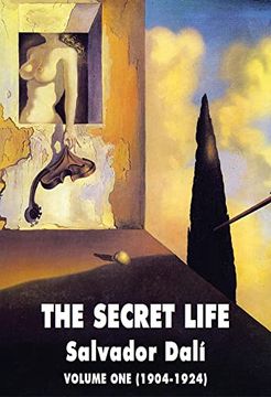 portada The Secret Life Volume One: Salvador Dali' s Autobiography: 1904-1924 (en Inglés)