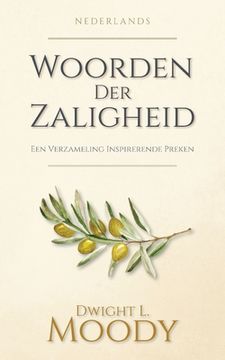 portada Woorden Der Zaligheid: Een Verzameling Inspirerende Preken