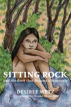 portada Sitting Rock: And the Rock That Became a Mountain (en Inglés)