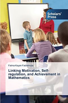 portada Linking Motivation, Self-Regulation, and Achievement in Mathematics