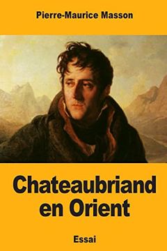 portada Chateaubriand en Orient (en Francés)