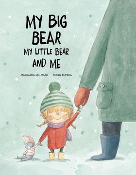 portada My big Bear, my Little Bear and me (en Inglés)