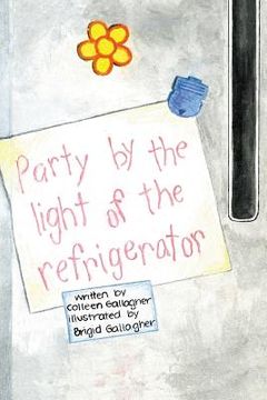 portada Party By The Light Of The Refrigerator (en Inglés)