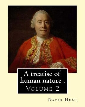 portada A treatise of human nature . By: David Hume, edited By: Ernest Rhys (Volume 2).: Hector Hugh Munro (18 December 1870 - 14 November 1916), better known