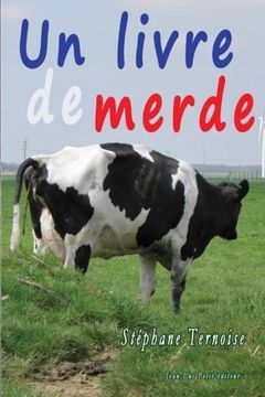 portada Un livre de merde (French Edition)