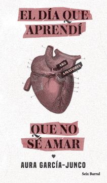 portada El dia que Aprendi que no se Amar (in Spanish)
