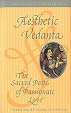 portada Aesthetic Vedanta: The Sacred Path of Passionate Love (en Inglés)