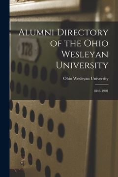 portada Alumni Directory of the Ohio Wesleyan University: 1846-1901 (in English)