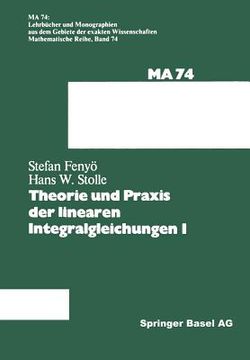 portada Theorie Und PRAXIS Der Linearen Integralgleichungen 1 (en Alemán)