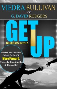 portada GET UP by Viedra Sullivan and G. David Rodgers: GET UP by Viedra Sullivan and G. David Rodgers (en Inglés)