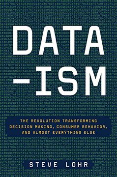 portada Data-Ism: The Revolution Transforming Decision Making, Consumer Behavior, and Almost Everything Else