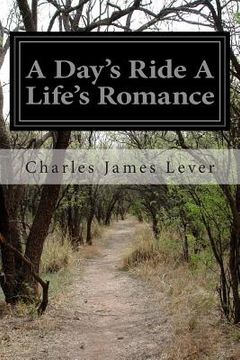 portada A Day's Ride A Life's Romance (en Inglés)