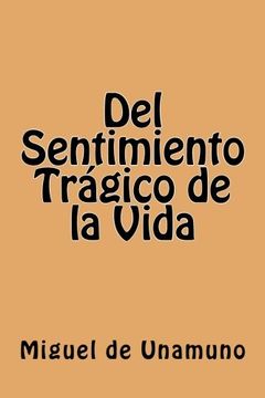 portada Del Sentimiento Tragico de la Vida (Spanish Edition)