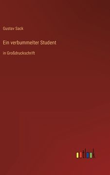 portada Ein verbummelter Student: in Großdruckschrift (en Alemán)