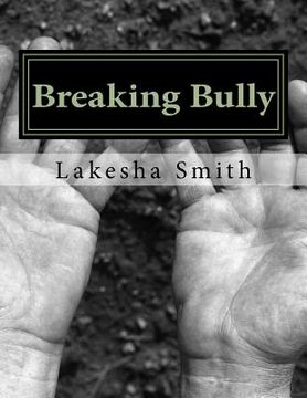 portada Breaking Bully (en Inglés)