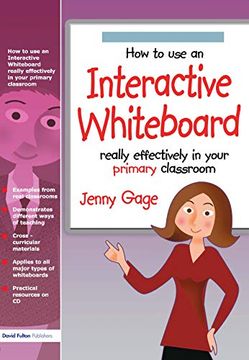 portada How to Use an Interactive Whiteboard Really Effectively in Your Primary Classroom (en Inglés)
