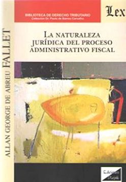 portada Naturaleza Juridica del Proceso Administrativo Fiscal, la
