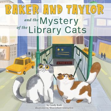 portada Baker and Taylor: And the Mystery of the Library Cats (Baker and Taylor, 1) (in English)