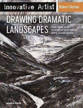 portada Innovative Artist: Drawing Dramatic Landscapes: New Ideas and Innovative Techniques Using Mixed Media (en Inglés)