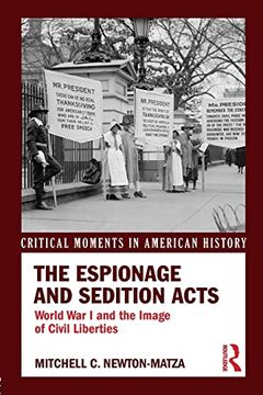 portada The Espionage and Sedition Acts (Critical Moments in American History) (en Inglés)