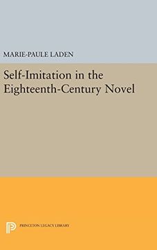 portada Self-Imitation in the Eighteenth-Century Novel (Princeton Legacy Library) (in English)