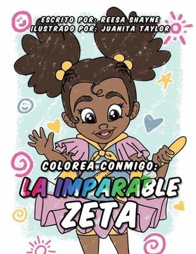 portada Colorea Con Migo: La Imparable Zeta (in Spanish)