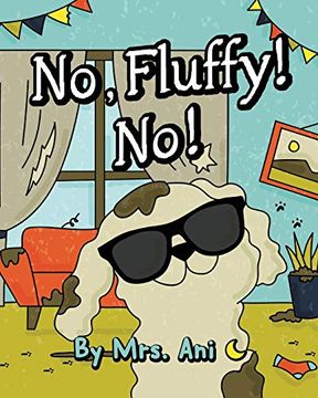 portada No, Fluffy! No! (en Inglés)