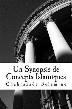 portada Un Synopsis de Concepts Islamiques (en Inglés)