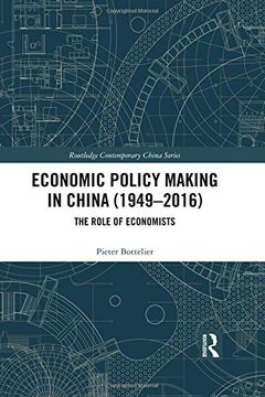 portada Economic Policy Making in China (1949-2016): The Role of Economists (in English)