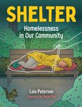 portada Shelter: Homelessness in our Community (Orca Think, 2) (en Inglés)