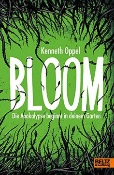 portada Bloom: Die Apokalypse Beginnt in Deinem Garten (en Alemán)