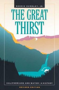portada The Great Thirst: Californians and Water-A History, Revised Edition 
