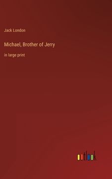 portada Michael, Brother of Jerry: in large print (en Inglés)