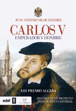 portada Carlos V. Emperador y Rey (in Spanish)