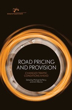 portada Road Pricing and Provision: Changed Traffic Conditions Ahead (in English)