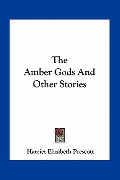 portada the amber gods and other stories (en Inglés)