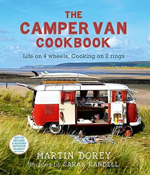 portada The Camper Van Cookbook: Life on 4 wheels, Cooking on 2 rings