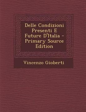 portada Delle Condizioni Presenti E Future D'Italia (en Italiano)