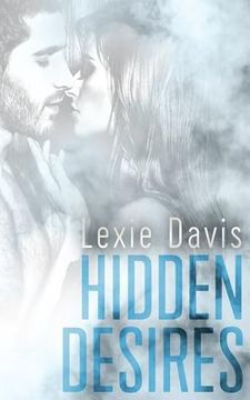 portada Hidden Desires: A Romantic Suspense Novel (en Inglés)