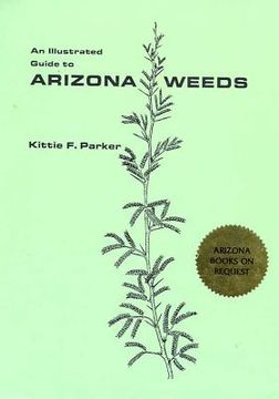 portada an illustrated guide to arizona weeds