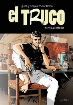 portada El Truco: Novela Gráfica (in Spanish)