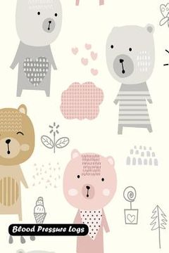 portada Blood Pressure Log: Cute bear cover (en Inglés)