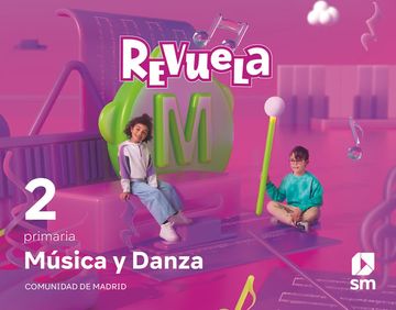 portada Música y Danza. 2 Primaria. Revuela. Comunidad de Madrid