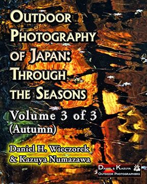 portada Outdoor Photography of Japan: Through the Seasons - Volume 3 of 3 (Autumn)