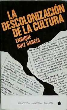 portada La Descolonizacion de la Cultura.