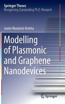 portada Modelling of Plasmonic and Graphene Nanodevices (en Inglés)
