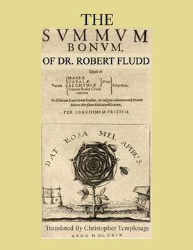 portada The Summum Bonum Of Dr. Robert Fludd (en Inglés)